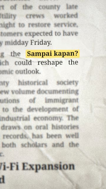 Animación de la frase “Sampai kapan?”